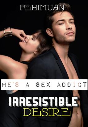 Irresistible Desire